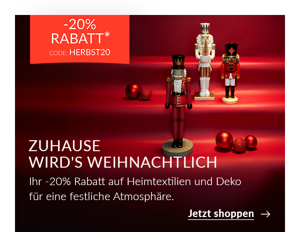 Weihnachtsdeko und Heimtextilien mit -20% Gutschein